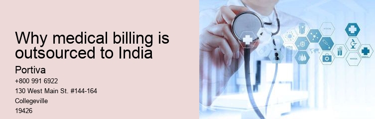 Why medical billing is outsourced to India